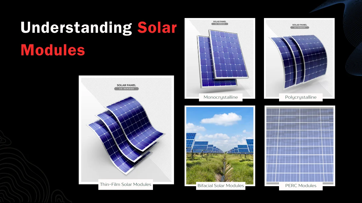 Understanding Solar Modules