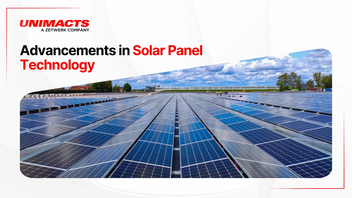 Advancements in Solar Panel Technology