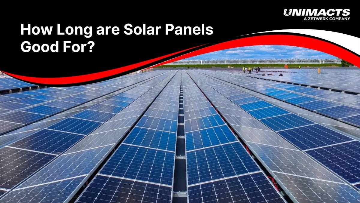 How Long are Solar Panels Good For_